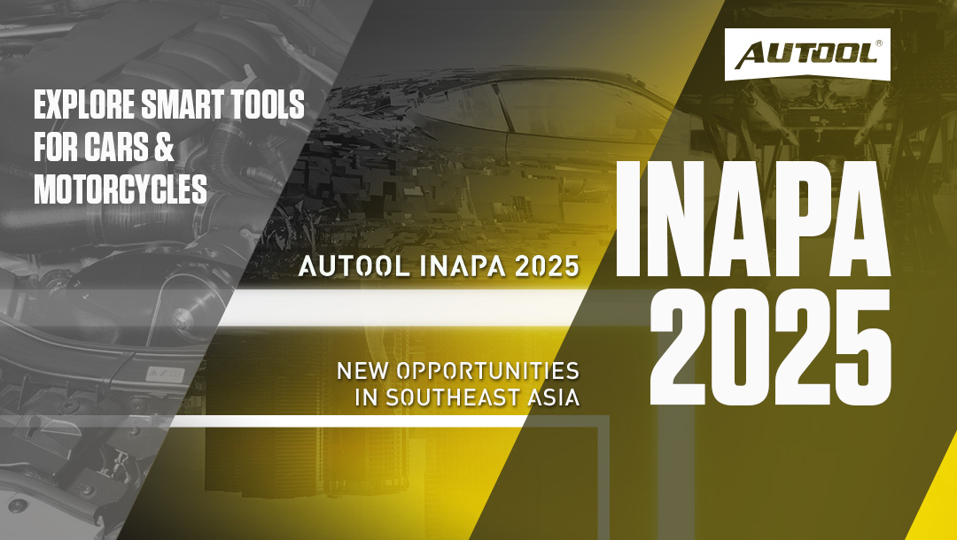 AUTOOL INAPA 2025 | New Opportunities in Southeast Asia