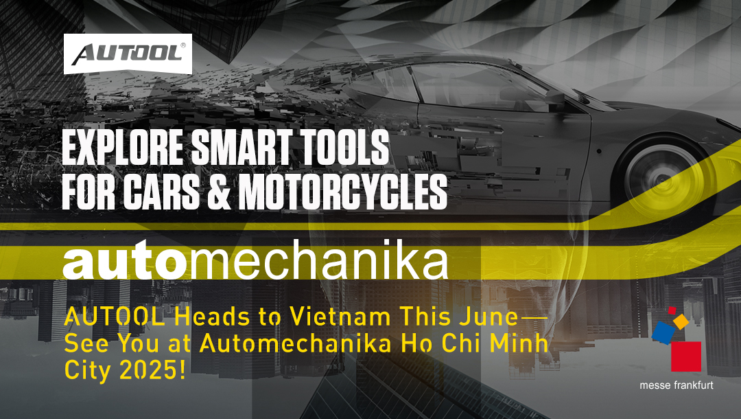 AUTOOL Heads to Vietnam This June – See You at Automechanika Ho Chi Minh City 2025!