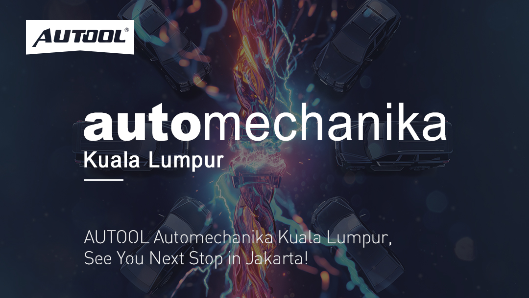 AUTOOL Automechanika Kuala Lumpur | See You Next Stop in Jakarta!