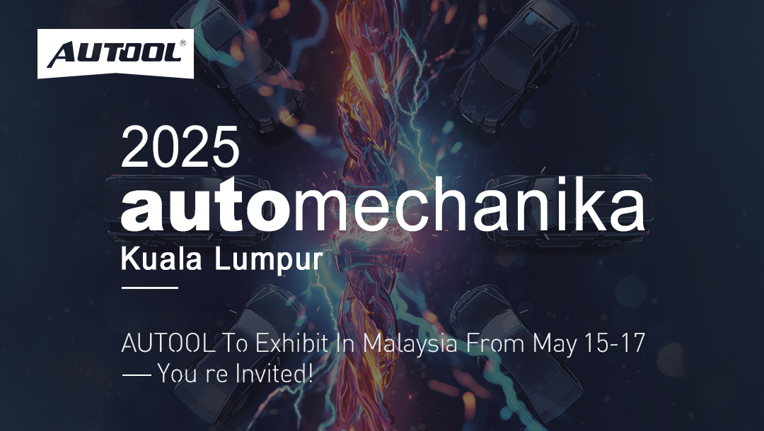 AUTOOL to Exhibit in Malaysia from May 15–17 — You’re Invited!