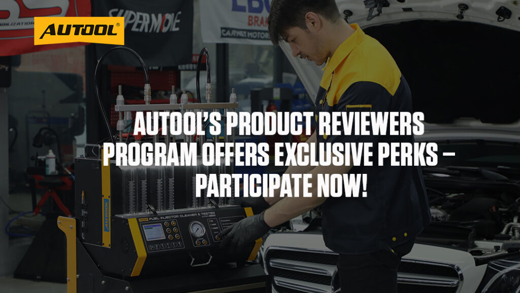 Experience Cutting-Edge Products: AUTOOL’s Product Reviewers Program Offers Exclusive Perks – Participate Now!